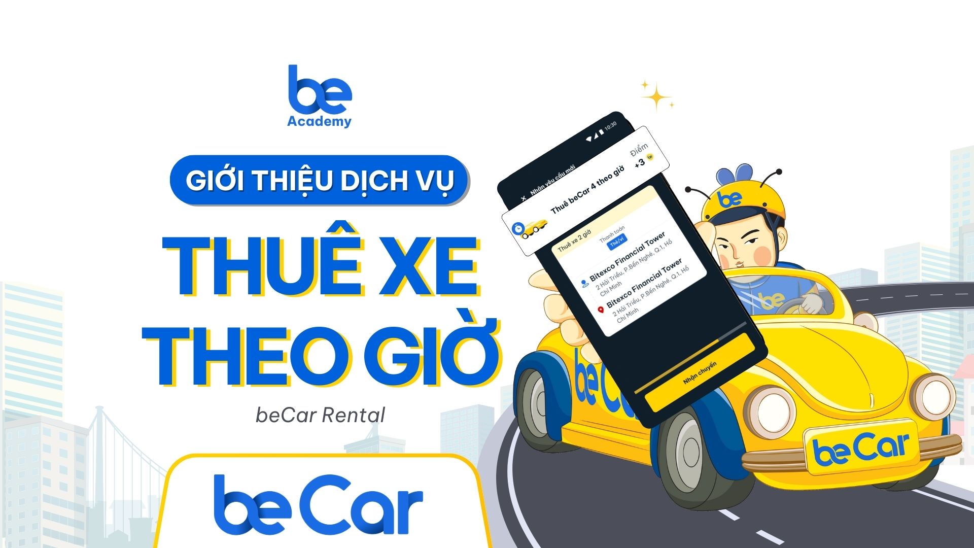 Dịch vụ Thuê xe theo giờ - beCar Rental