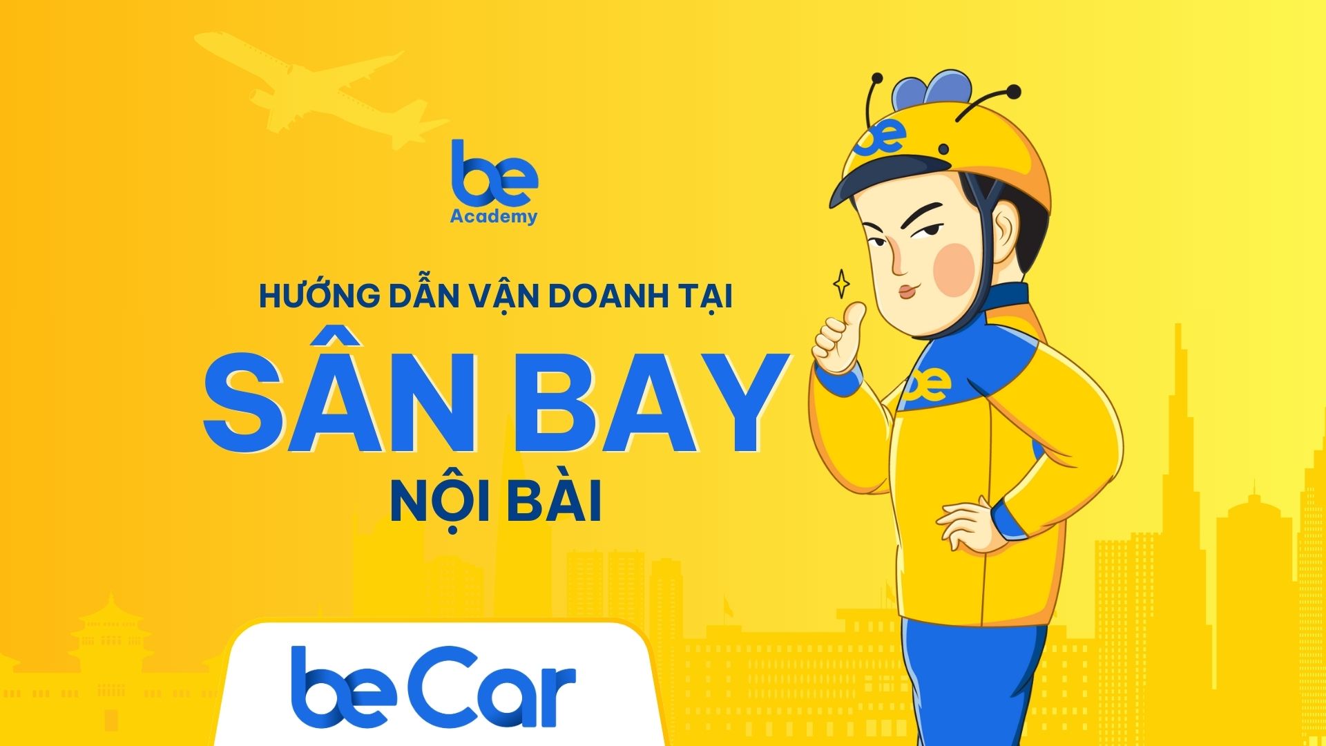 beCar - Hướng dẫn hoạt động tại Sân bay Nội Bài