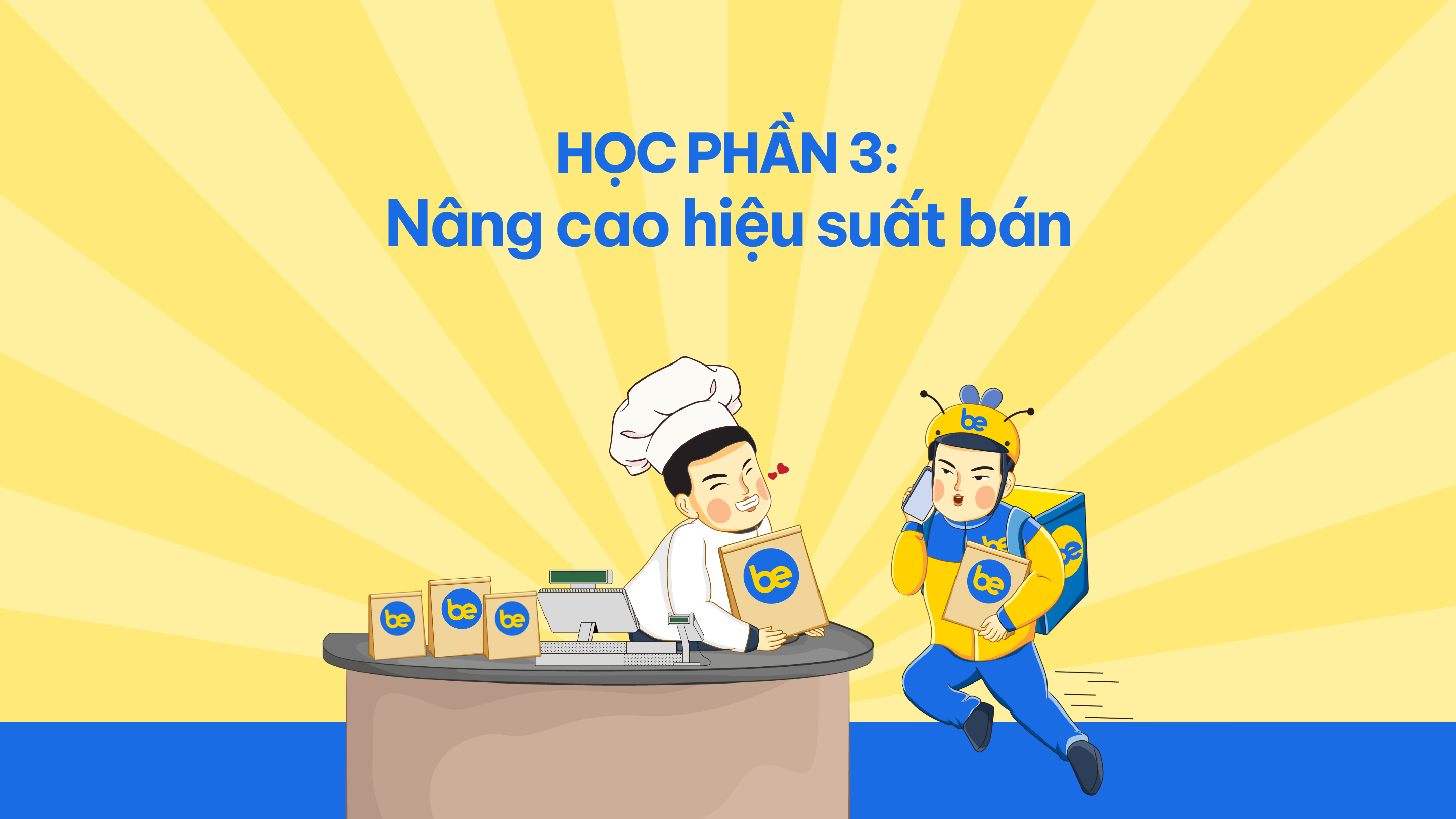 Học phần 3: Nâng cao hiệu suất bán hàng