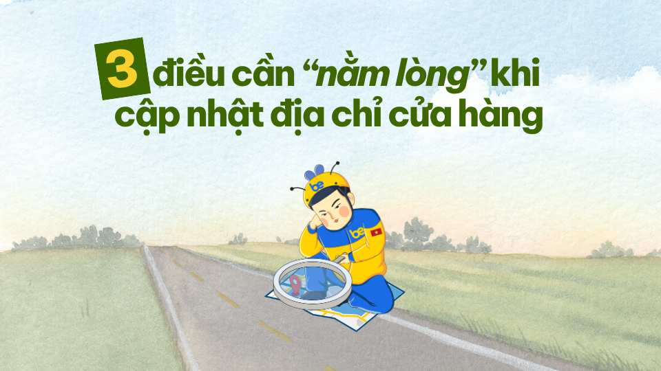 3 lưu ý khi cập nhật địa chỉ Nhà hàng